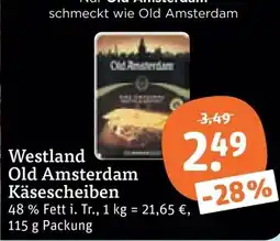 tegut Westland Old Amsterdam Käsescheiben Angebot