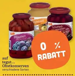 tegut tegut Obstkonserven Angebot