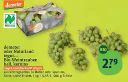 tegut demeter oder Naturland Bio-Weintrauben hell, kernlos Angebot