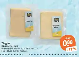 tegut Ziegler Käsescheiben Angebot