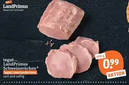 tegut LandPrimus Schweinerücken Angebot