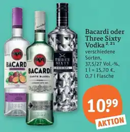 tegut Bacardi oder Three Sixty Vodka Angebot