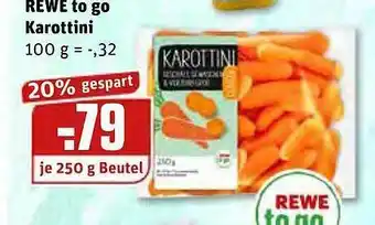 REWE Kaufpark Rewe To Go Karottini Angebot