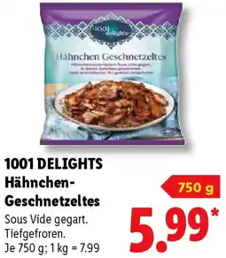 Lidl 1001 DELIGHTS Hähnchen Geschnetzeltes Angebot
