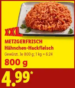 Lidl METZGERFRISCH Hähnchen-Hackfleisch Angebot
