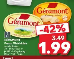 Kaufland Géramont Franz. Weichkäse Angebot