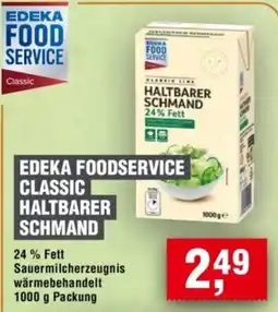 Handelshof EDEKA FOODSERVICE CLASSIC HALTBARER SCHMAND Angebot