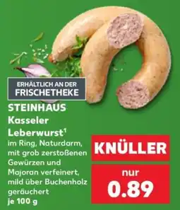 Kaufland STEINHAUS Kasseler Leberwurst Angebot