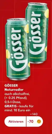 Kaufland Gösser Naturradler Angebot
