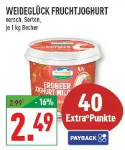 Marktkauf WEIDEGLÜCK FRUCHTJOGHURT Angebot