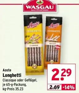 Wasgau Aoste Longhetti Angebot