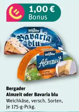 nahkauf Bergader Almzeit oder Bavaria blu Angebot