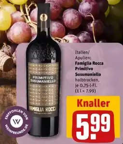 nahkauf Famiglia Rocca Primitivo Susumaniello Angebot