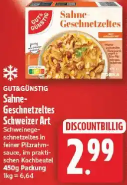 NP Discount GUT&GÜNSTIG Sahne-Geschnetzeltes Schweizer Art Angebot