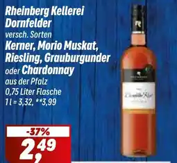 Simmel Rheinberg Kellerei Dornfelder Kerner, Morio Muskat, Riesling, Grauburgunder oder Chardonnay Angebot