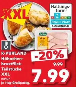 Kaufland K-PURLAND Hähnchenbrustfilet-Teilstücke XXL Angebot