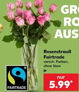 Kaufland Rosenstrauß Fairtrade Angebot