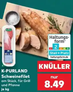 Kaufland K-PURLAND Schweinefilet Angebot