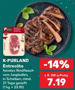 Kaufland K-PURLAND Entrecôte Angebot