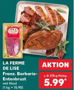 Kaufland LA FERME DE LISE Franz. Barbarie Entenbrust Angebot