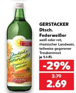Kaufland GERSTACKER Dtsch. Federweißer Angebot