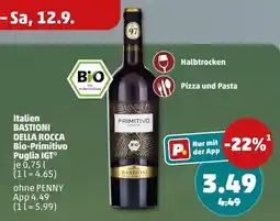 PENNY BASTIONI DELLA ROCCA Bio-Primitivo Angebot