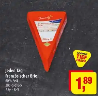 Markant Jeden Tag Französischer Brie Angebot