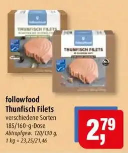 Markant followfood Thunfisch Filets Angebot