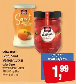 Markant Schwartau Extra, Samt, weniger Zucker oder Zero Angebot