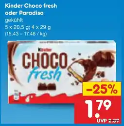 Netto Marken-Discount Kinder Choco fresh oder Paradiso Angebot