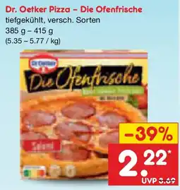 Netto Marken-Discount Dr. Oetker Pizza - Die Ofenfrische Angebot