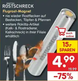 Netto Marken-Discount ROKITTAS ROSTSCHRECK Flugrost-Magnet Angebot
