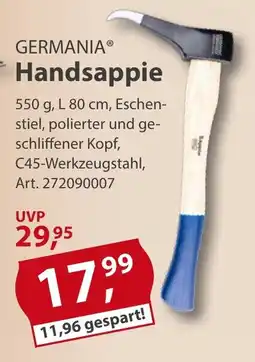 Sonderpreis Baumarkt GERMANIA Handsappie Angebot