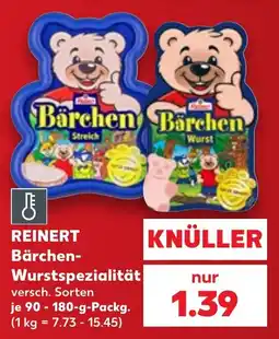 Kaufland REINERT Bärchen-Wurstspezialität Angebot