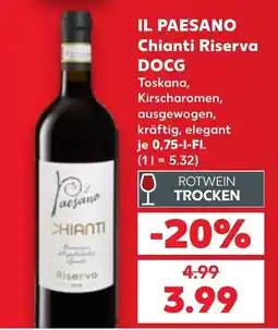 Kaufland IL PAESANO Chianti Riserva DOCG Angebot