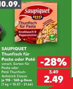 Kaufland SAUPIQUET Thunfisch für Pasta oder Paté Angebot