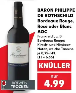 Kaufland BARON PHILIPPE DE ROTHSCHILD Bordeaux Angebot