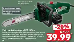 Kaufland Elektro-Kettensäge »PKS 1600« PARKSIDE Angebot