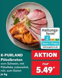 Kaufland K-PURLAND Pökelbraten Angebot