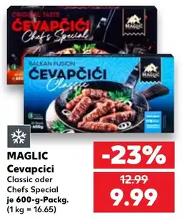 Kaufland MAGLIC Cevapcici Classic Angebot