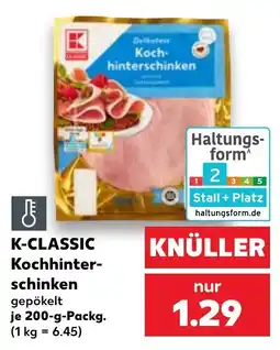 Kaufland K-CLASSIC Kochhinterschinken Angebot