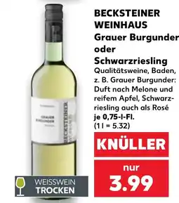 Kaufland BECKSTEINER WEINHAUS Grauer Burgunder Angebot