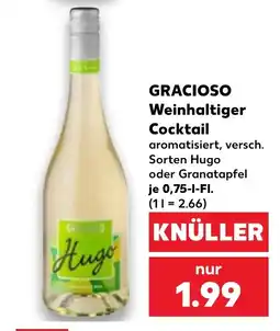 Kaufland GRACIOSO Hugo Angebot