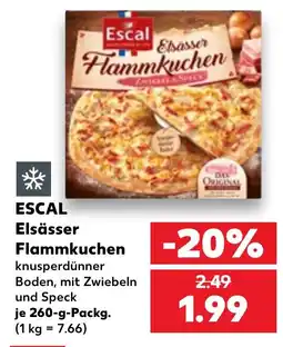 Kaufland ESCAL Elsässer Flammkuchen Angebot