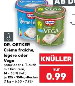 Kaufland DR. OETKER Crème fraîche, légère oder Vega Angebot