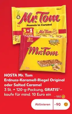 Kaufland HOSTA Mr. Tom Erdnuss-Karamell-Riegel Original Angebot