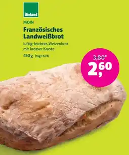 Denns BioMarkt ΜΟΙΝ Französisches Landweiẞbrot Angebot