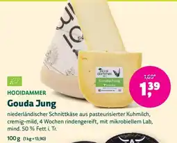 Denns BioMarkt HOOIDAMMER Gouda Jung Angebot