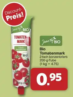 Famila Nord West Jeden Tag BIO Tomatenmark Angebot