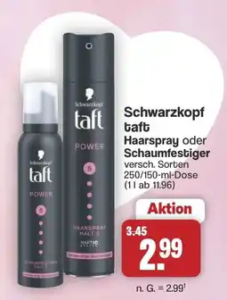 Famila Nord West Schwarzkopf taft Haarspray oder Schaumfestiger Angebot